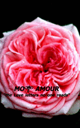 Mon Amour: The Love Letters no one read