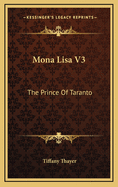 Mona Lisa V3: The Prince of Taranto