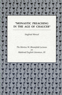 Monastic Preaching in the Age of Chaucer