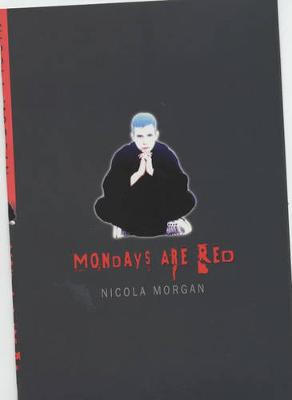 Mondays Are Red - Morgan, Nicola