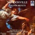 Mondonville: Grand Motets - Catherine Padaut (dessus); Ensemble Baroque de Limoges; Guillemette Laurens (dessus); Jerome Correas (bass tenor);...