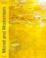 Monet and Modernism
