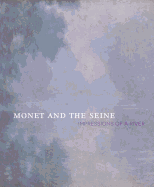 Monet and the Seine: Impressions of a River