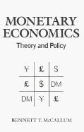 Monetary Economics: Theory and Policy