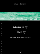 Monetary Theory: National and International