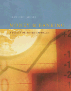 Money and Banking: A Policy-Oriented Approach