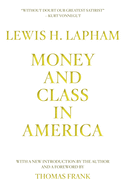 Money and Class in America