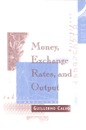 Money, Exchange Rates, and Output