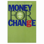 Money for Change - Ostrander, Susan