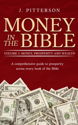 Money in the Bible - Pitterson, J
