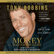 Money Master the Game: 7 Simple Steps to Financial Freedom