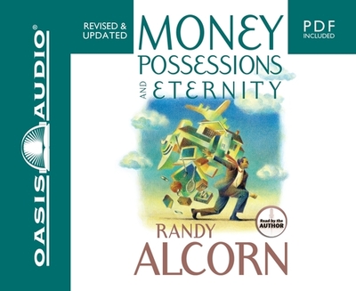 Money, Possessions and Eternity - Alcorn, Randy (Narrator)