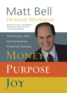 Money, Purpose, Joy Personal Workbook