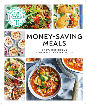 Money-Saving Meals: Easy, Delicious Low-Cost Family Food - Australian Women's Weekly