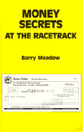 Money Secrets at the Racetrack