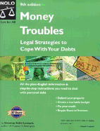 Money Troubles: Legal Strategies to Cope with Your Debts