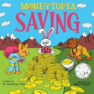 Moneytopia: Saving: Financial Literacy for Children