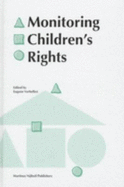 Monitoring Children's Rights - Verhellen, Eugeen (Editor)