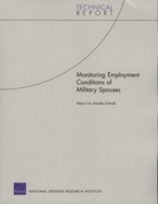 Monitoring Employment Conditions of Military Spouses: Technical Report