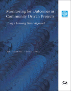 Monitoring for Outcomes in Community Driven Projects: Using a Learning Based Approach