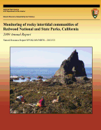 Monitoring of Rocky Intertidal Communities of Redwood National and State Parks, California: 2009 Annual Report