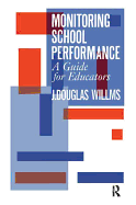 Monitoring School Performance: A Guide for Educators