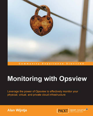 Monitoring with Opsview - Wijntje, Alan