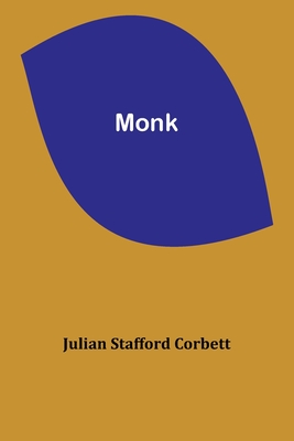 Monk - Corbett, Julian Stafford
