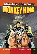 Monkey King Volume 11: Fight to the Death