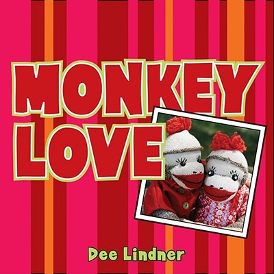 Monkey Love - Lindner, Dee