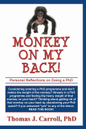 Monkey on my Back: Personal Reflections on Doing a PhD