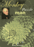 Monkey Puzzle Man: Archibald Menzies, Plant Hunter