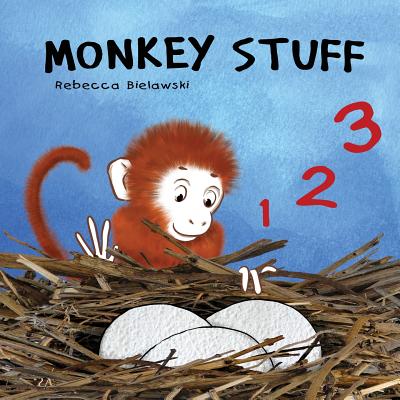 Monkey Stuff: A children's rhyming counting book - Bielawski, Rebecca