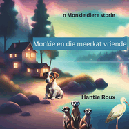 Monkie se meerkat vriende