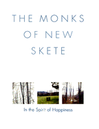 Monks of New Skete - The Monks of New Skete