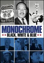 Monochrome: Black, White & Blue - Jon Brewer