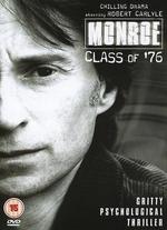 Monroe: Class of '76 - 