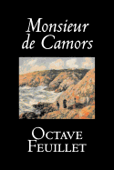 Monsieur de Camors by Octave Feuillet, Fiction, Classics, Literary