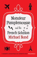 Monsieur Pamplemousse and the French Solution