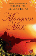 Monsoon Mists: Kinross Bk 3