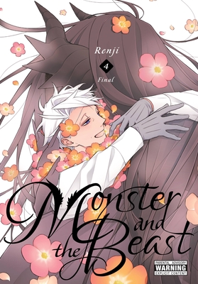 Monster and the Beast, Vol. 4 - Renji, and Engel, Taylor (Translated by), and Hickman, Erin