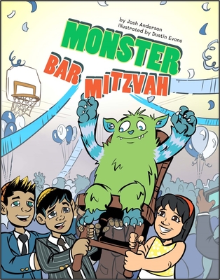 Monster Bar Mitzvah - Anderson, Josh