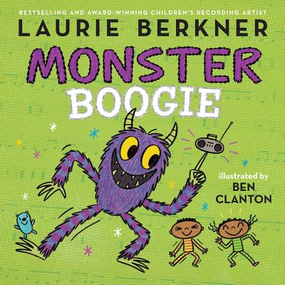Monster Boogie - Berkner, Laurie
