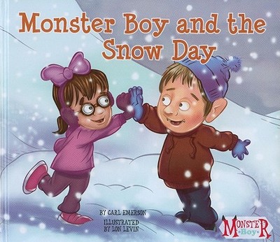 Monster Boy and the Snow Day - Emerson, Carl