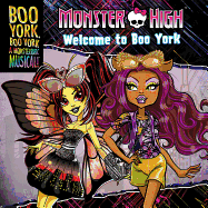 Monster High: Boo York, Boo York: Welcome to Boo York