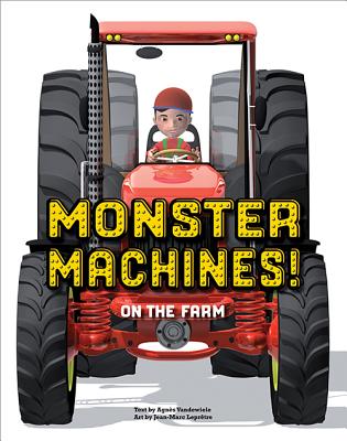 Monster Machines! on the Farm - Vandewiele, Agnes, MS