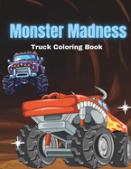Monster Madness Truck Coloring Book