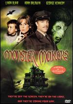 Monster Makers - David S. Cass, Sr.