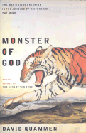 Monster of God: The Man-eating Predator in the Jungles of History and the Mind