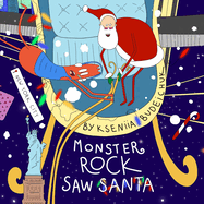 Monster Rock Saw Santa